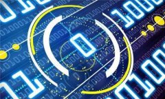 如何在TP钱包中安全便捷地加入OKT数字资产